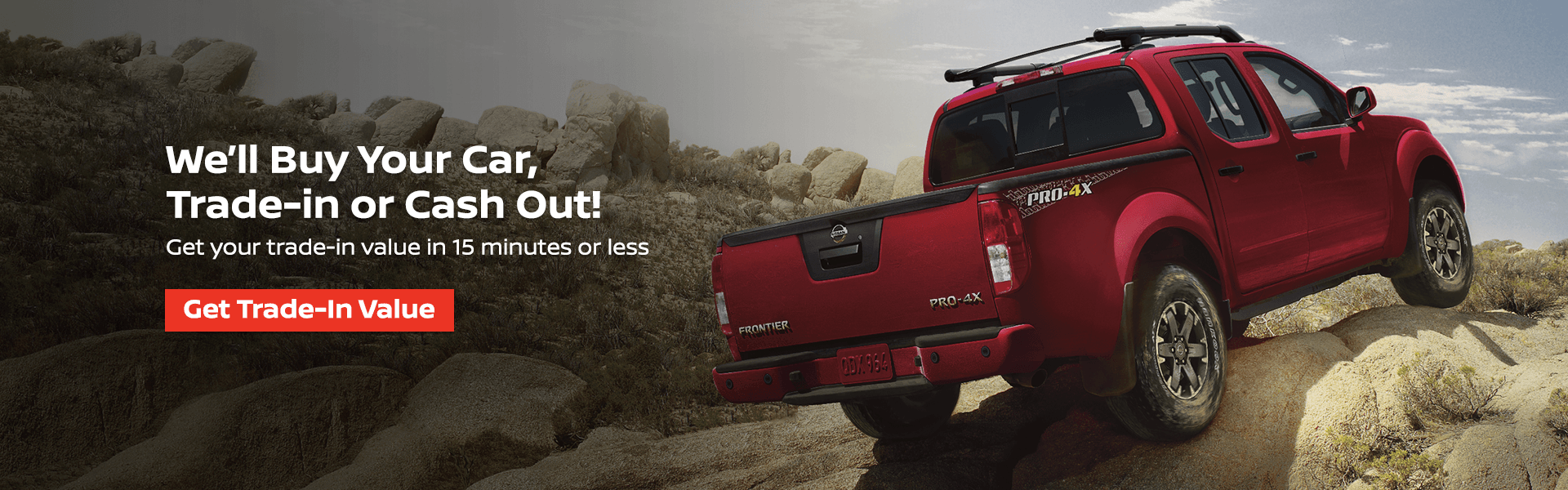 We'll Buy Your Car - Trade-in or Cash Out